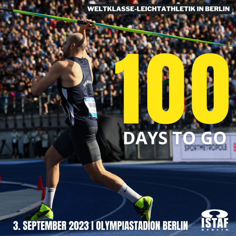 Noch 100 Tage bis zum ISTAF 2023